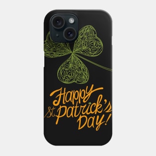 Happy St Patrick's Day Phone Case