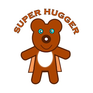 SUPER HUGGER T-Shirt