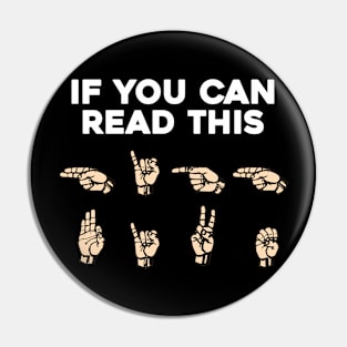 Sign Language | If You Can Read This, High Five | American Sign Language ASL | Fingerspelling High Five Pin