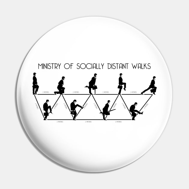 Ministry Of Socially Distant Walks Pin by TrulyMadlyGeekly