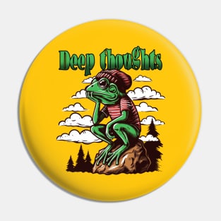 Deep Thoughts - Froggy Pin