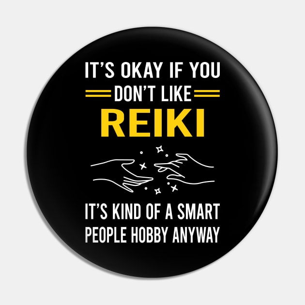 Smart People Hobby Reiki Pin by Good Day