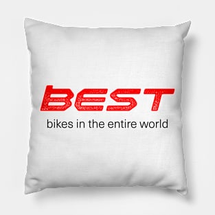 Best Bikes in The Entire World (BMC) Pillow