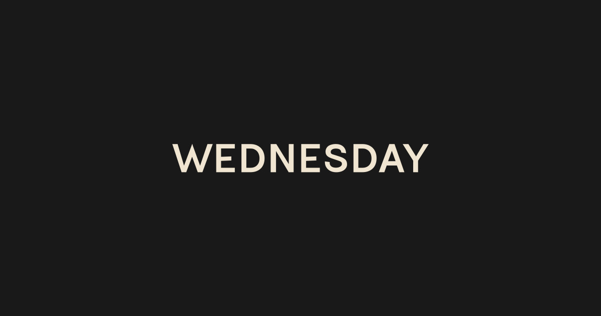 Wednesday On This Day Perfect Day - Wednesday - T-Shirt | TeePublic