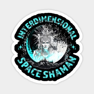 INTERDIMENSIONAL SPACE SHAMAN-moon Magnet