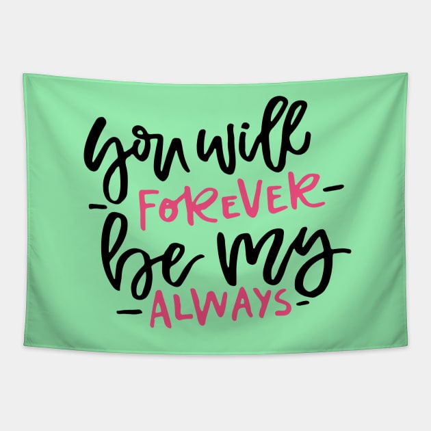 Forever Mine Tapestry by Favete