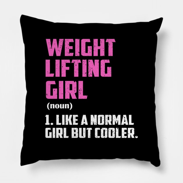 weight lifting Girl Like A Normal Girl But Cooler Pillow by simonStufios