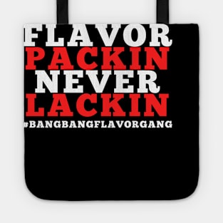 Flavor Packin! Tote