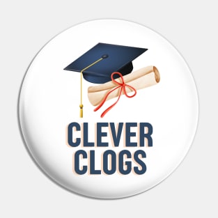 Clever clogs university college graduate Pin
