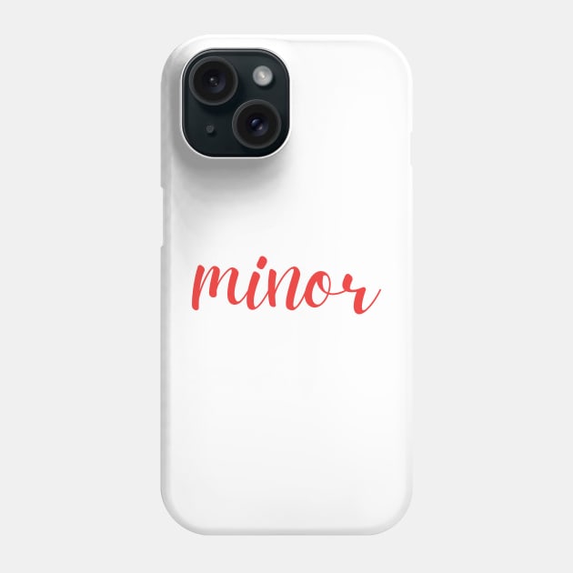 Minor Phone Case by mdr design