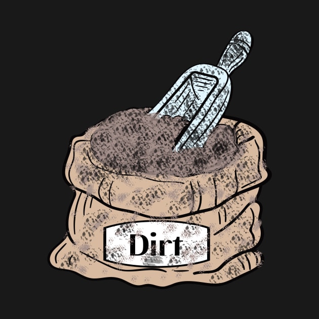 Dirt Bag by TheAshleyYoung