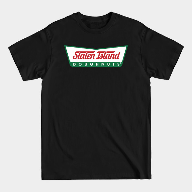 Discover STATEN ISLAND DOUGHNUTS - Staten Island New York - T-Shirt