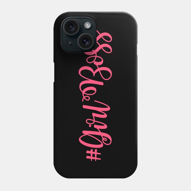 #GirlBoss Pink Script Design Phone Case by bumblefuzzies