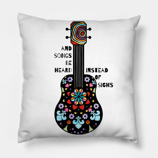 And Songs Be Heard Pillow by tracey