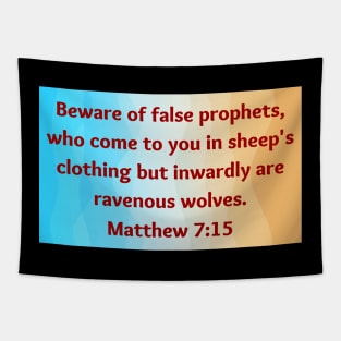 Bible Verse Matthew 7:15 Tapestry