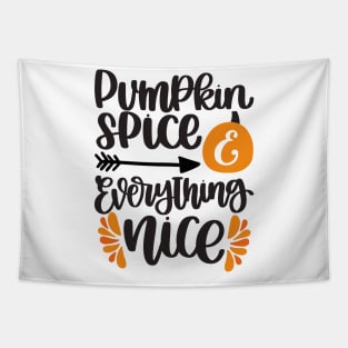 pumpkin spice nice Tapestry