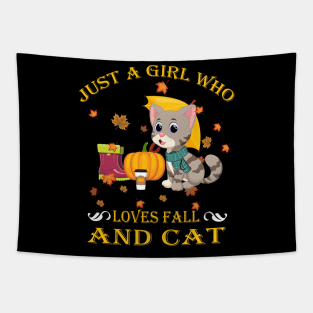 Just A Girl Who Loves Fall & Cat Funny Thanksgiving Gift Tapestry