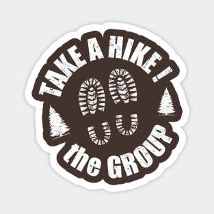 Hiking TAKE A HIKE! Magnet