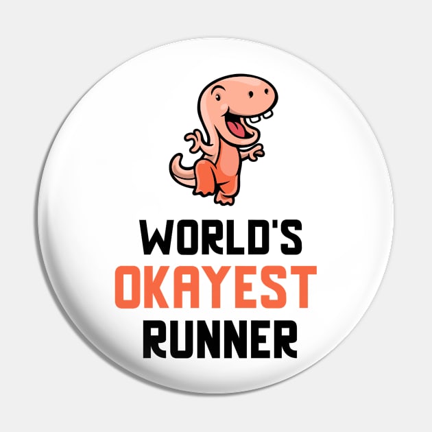 World's Okayest Runner Pin by Dogefellas