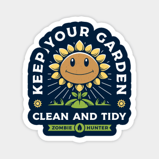 Keep Your Garden Clean Magnet