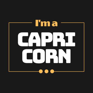 I'm a Capricorn T-Shirt