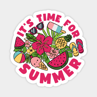 It's time for summer Magnet