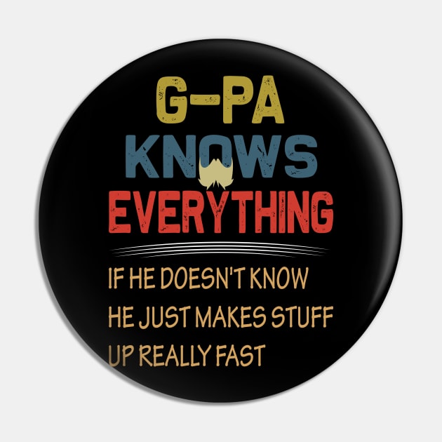 G-PA knows everything..fathers day gift Pin by DODG99