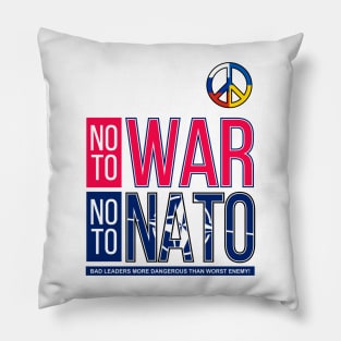 NO TO WAR, NO TO NATO V3 | BAD LEADERSHIP | VISUALUV Pillow