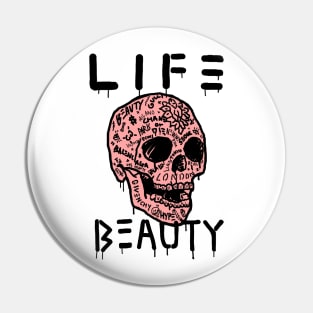 " Life is full of pain, but It's beauty! " Pin