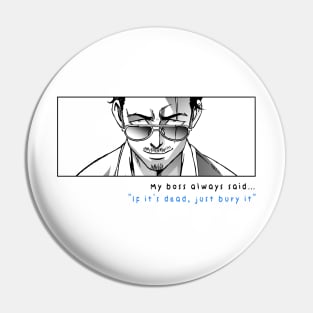 Tatsu - Gokushufudou quote Pin