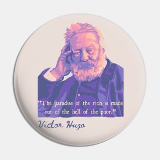 Victor Hugo Portrait and Quote Pin
