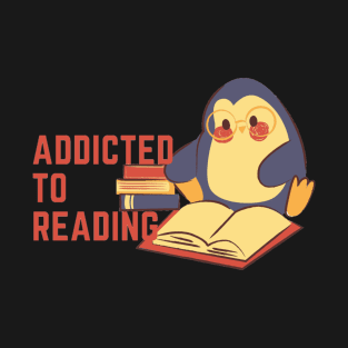 Addicted To Reading T-Shirt