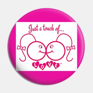 Just A Touch of LOVE - LGBTQIA+ - Females and Horizontal Rainbow - Double-sided Pin