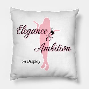 Elegance and Ambition on Display Pillow