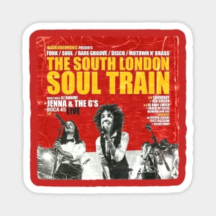 POSTER TOUR - SOUL TRAIN THE SOUTH LONDON 4 Magnet