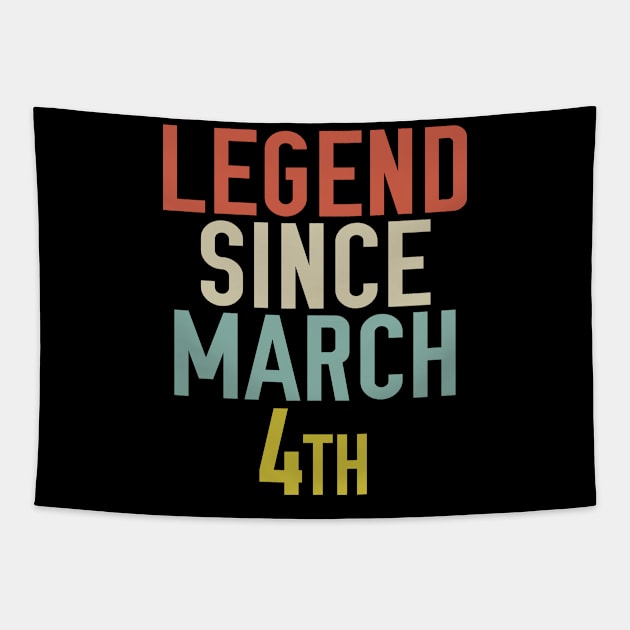 Legend Since March 4th Cool & Awesome Birthday Gift For kids & mom or dad Tapestry by foxredb