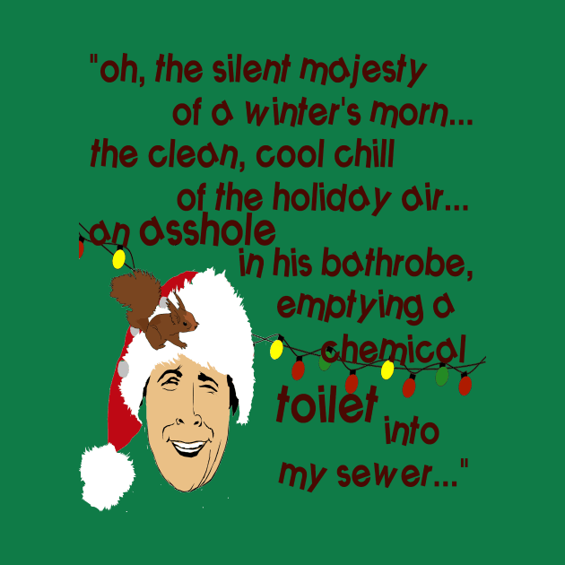 Clark Griswold Rant by PoetandChef