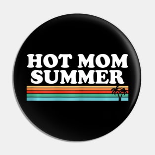 s Hot Mom Summer Retro Palm Tree Pin