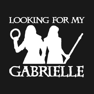 Looking For My Gabrielle. T-Shirt