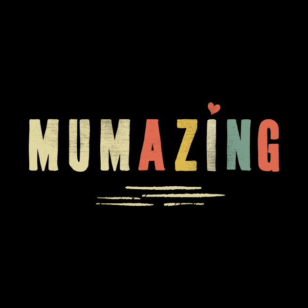 Mumazing by TeeTees