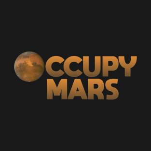 Occupy Mars T-Shirt