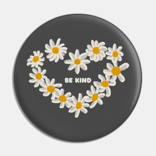 Be kind heart shaped white flowers Pin