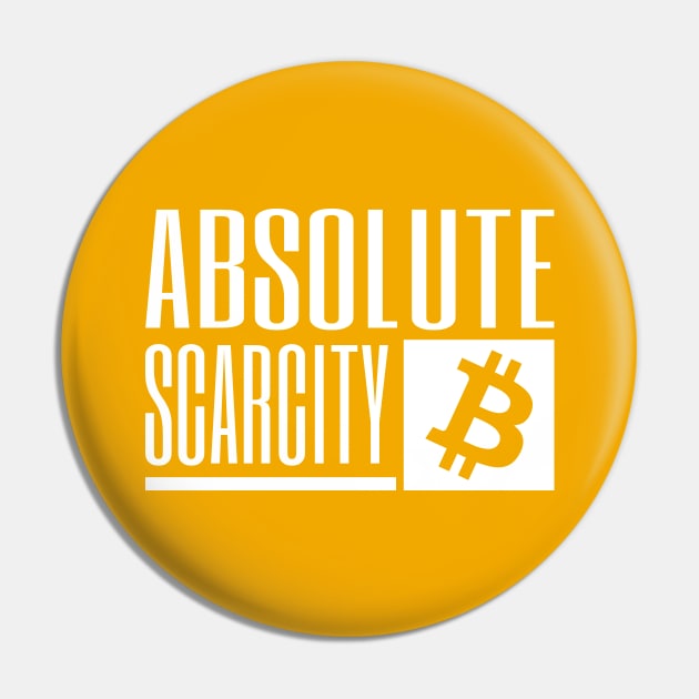 Bitcoin Absolute Scarcity - white Pin by Babush-kat