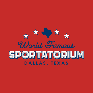 Dallas Sportatorium - The World Famous! T-Shirt