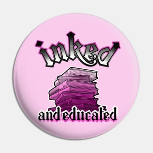 inked and educated Pin