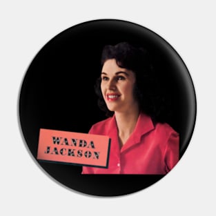 Wanda Jackson Pin