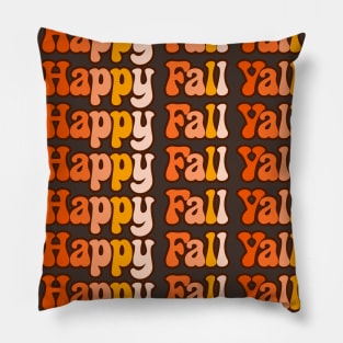 Groovy Happy Fall Yall Word Wall, Autumn Colors, Retro Vintage Pillow