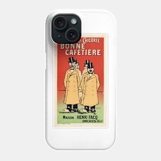 LA CHICOREE BONNE CAFETIERE by Fernand Fernel Good Coffee Pot Maker Phone Case