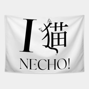 I Love Necho! Tapestry