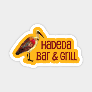 Hadeda Bar and Grill Magnet